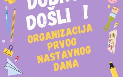 Organizacija prvog nastavnog dana